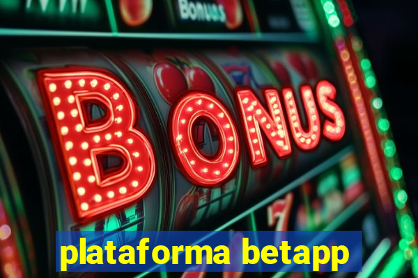 plataforma betapp